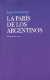 Paris de los argentinos, la