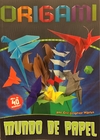 Origami - Mundo de papel