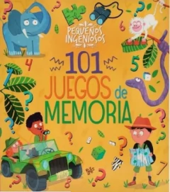 Pequeños ingeniosos - 101 juegos de memoria