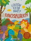 Quién está ahí? - Dinosaurios