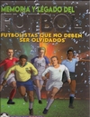 Memoria y legado del fútbol