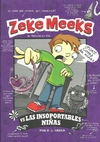 ZEKE MEEKS VS LAS INSOPORTABLES NI?AS