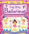 VEO VEO - LAS TRES BAILARINAS