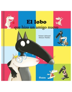Lobo que hizo un nuevo amigo, El