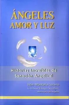 Ángeles, amor y luz - Ivan Montaña - comprar en línea