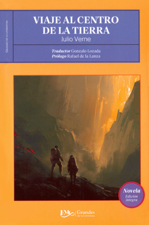 VIAJE AL CENTRO DE LA TIERRA, GRANDES DE LA LITERATURA