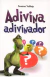 ADIVINA ADIVINADOR