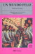 UN MUNDO FELIZ, GRANDES DE LA LITERATURA