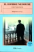 EL HOMBRE MEDIOCRE, GRANDES DE LA LITERATURA