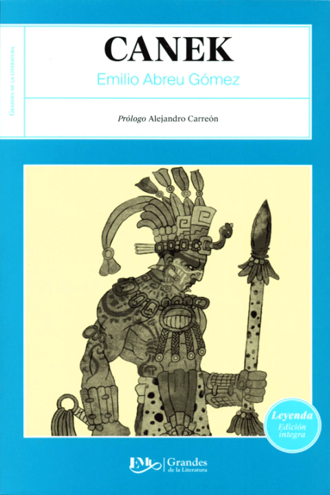 CANEK, GRANDES DE LA LITERATURA
