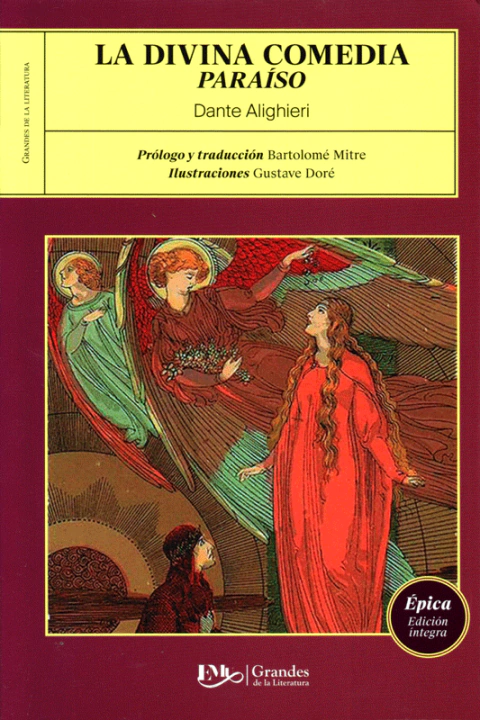 LA DIVINA COMEDIA PARAISO, GRANDES DE LA LITERATURA