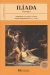 ILIADA, GRANDES DE LA LITERATURA