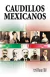 CAUDILLOS MEXICANOS, TRILLAS, TRILLAS