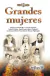 GRANDES MUJERES, TRILLAS, TRILLAS