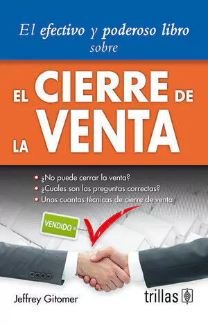 EL CIERRE DE LA VENTA, GITOMER, JEFFREY, TRILLAS