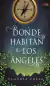 Donde habitan los Angeles Gran Angular