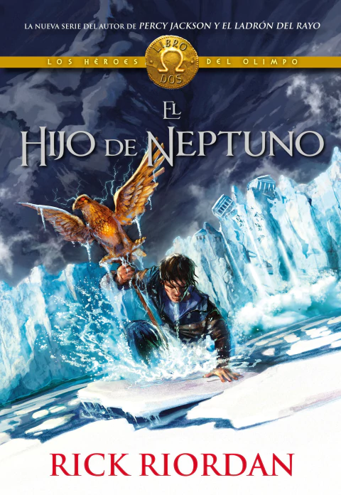 HIJO DE NEPTUNO, EL HEROES DEL OLIMPO 2, Riordan, Rick, Serie Infinita, MONTENA, 9786073121026