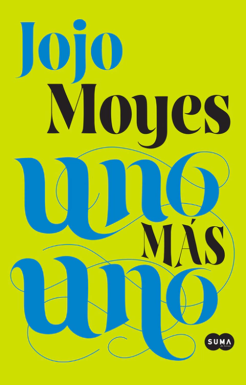 UNO MAS UNO, Moyes, Jojo, ROmantica, SUMA, 9786073132756