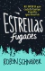 ESTRELLAS FUGACES, Schneider Robyn, ALFAGUARA JUVENIL