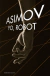 YO, ROBOT