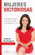 MUJERES VICTORIOSAS, Dominguez Jessica, ORIGEN LIBROS
