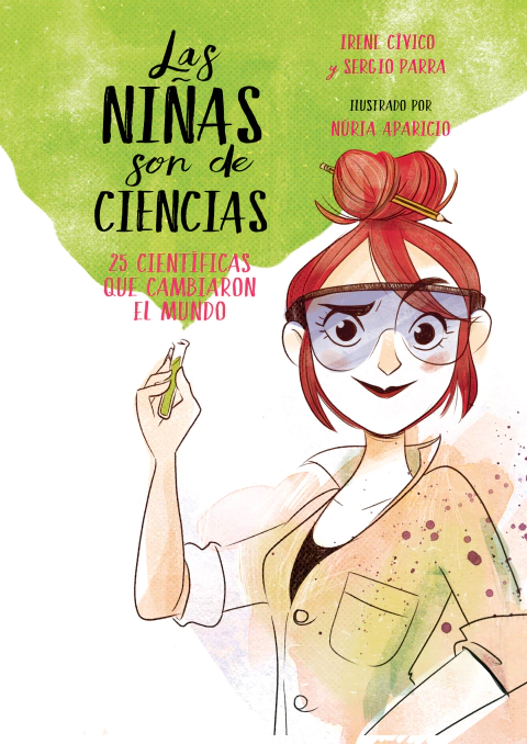 NINAS SON DE CIENCIAS, LAS, CIvico, IreneParra, Sergio, Middle Grade, MONTENA, 9786073167680