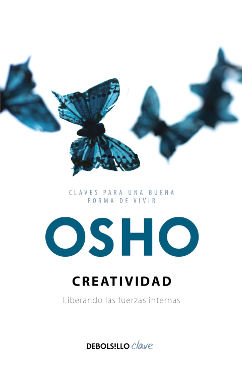 CREATIVIDAD, Osho, CLAVE, DEBOLSILLO, 9786073168939