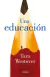 EDUCACION UNA, Westover Tara, LUMEN