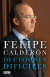 DECISIONES DIFICILES, Calderon Hinojosa Felipe, DEBATE