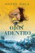 OJOS ADENTRO