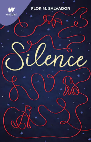 SILENCE, Salvador, Flor M, Wattpad, MONTENA, 9786073810166