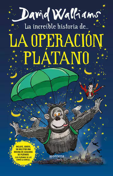 INCREIBLE HISTORIA DE LA OPERACION PLATA, Walliams, David, Middle Grade, MONTENA, 9786073816557