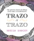 TRAZO A TRAZO