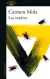 MADRES, LAS