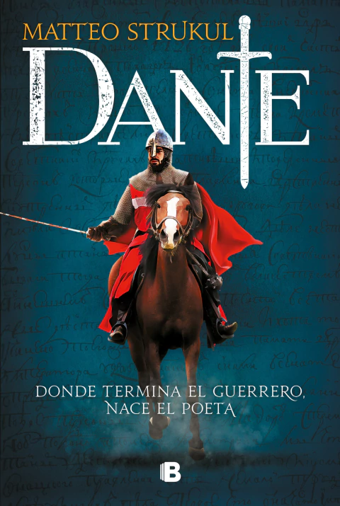 DANTE, Strukul, Matteo, HistOrica, EDICIONES B, 9786073826457