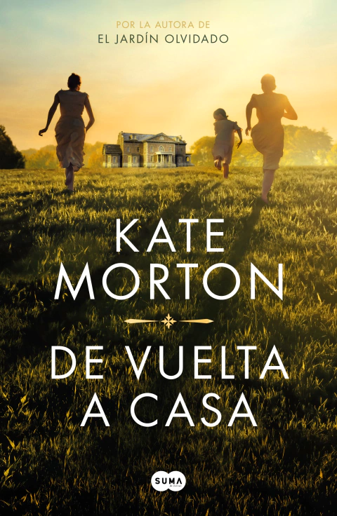 DE VUELTA A CASA, Morton, Kate, Suma, SUMA, 9786073827140