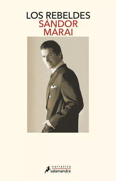 REBELDES, LOS, MArai, SAndor, Salamandra, SALAMANDRA, 9786073834032
