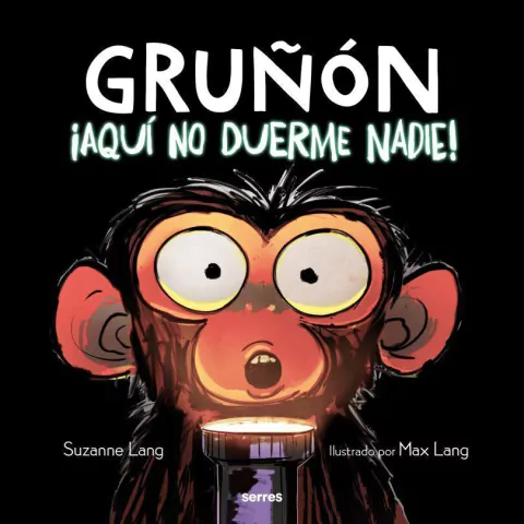 GRUNON ALBUM 3 AQUI NO DUERME NADIE, Lang, Suzanne, SERRES, MOLINO, 9786073834087