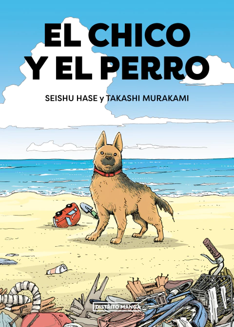 CHICO Y EL PERRO, EL, Hase, SeishuMurakami, Takashi, Distrito Manga, DISTRITO MANGA, 9786073835718