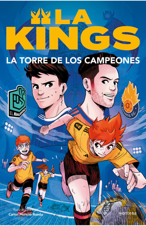 TORRE DE LOS CAMPEONES, LA, Kings League, Fuera de colecciOn, MONTENA, 9786073847889 - comprar en línea