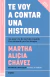 TE VOY A CONTAR UNA HISTORIA, Chavez Martha Alicia, GRIJALBO - comprar en línea