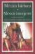 MExico bArbaro MExico insurgente John Kenneth Turner John Reed