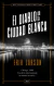 EL DIABLO DE LA CIUDAD BLANCA