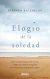 ELOGIO DE LA SOLEDAD MEX