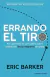 ERRANDO EL TIRO MEX