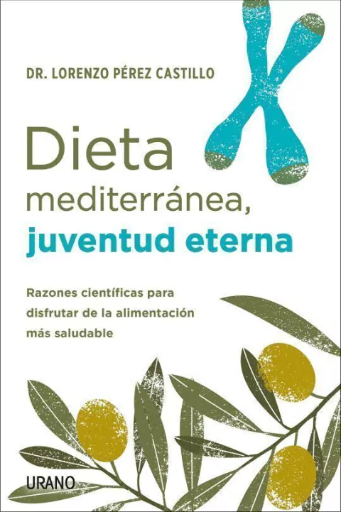 DIETA MEDITERRANEA JUVENTUD ETERNA MEX