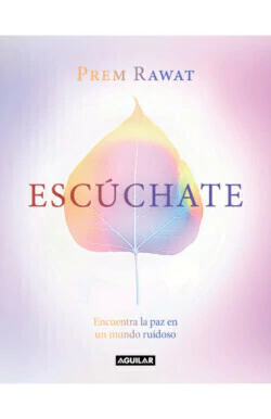 ESCUCHATE, Rawat, Prem, Aguilar, AGUILAR, 9788403521667