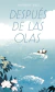DESPUES DE LAS OLAS, Kao Sandrine, LIBROS DEL ZORRO ROJO - comprar en línea