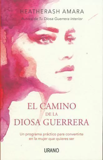 CAMINO DE LA DIOSA A LA GUERRA EL