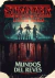 STRANGER THINGS MUNDOS DEL REVES, McIntyre Gina, LIBROS ILUSTRADOS